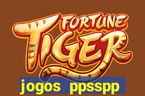 jogos ppsspp download android